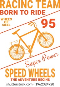Bicycle slogan graphic for t-shirt or other uses
