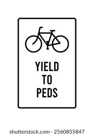 Bicyclists Yield to Pedestrians Peds Bicycle Bike Cycling Parking Sign Signs