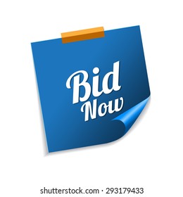 Bid Now Blue Sticky Notes Vector Icon Design