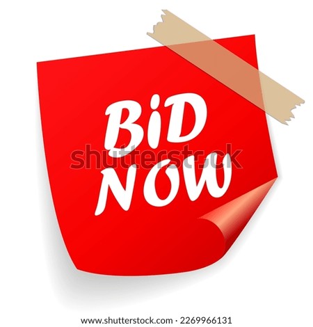 Bid now vector sticker isolated on white background, red square note paper with text, web design element.