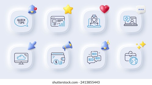 Bid offer, Cloud storage and Global business line icons. Buttons with 3d bell, chat speech, cursor. Pack of Medical help, Wallet, Telemedicine icon. Web report, Quickstart guide pictogram. Vector