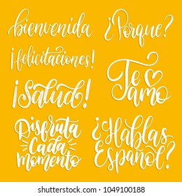 Bienvenida, Hablas Espanol, Felicitaciones, Te Amo translated from Spanish handwritten phrases Welcome, Congratulations, I  love You , Why etc. Vector calligraphy set on yellow
background.