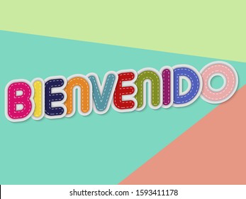 bienvenido letters banner with border stitches