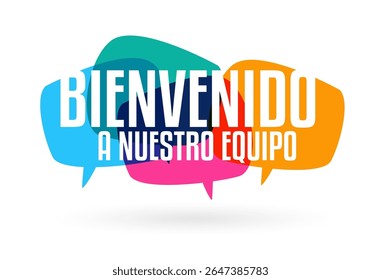 Bienvenido a nuestro Equipo, Bem-vindo à nossa Equipe em espanhol