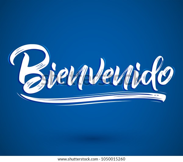 Bienvenido, Texto Español De Bienvenida - Ilustración Vectorial De Letras