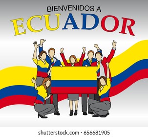 Bienvenidos a Ecuador -Welcome to Ecuador in Spanish language- Group of people dressed in the colors of the Ecuador flag, waving with hands and holding the flag - Vector image - A4 size