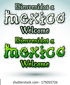 Bienvenidos a Mexico - Welcome to mexico - cactus vector lettering