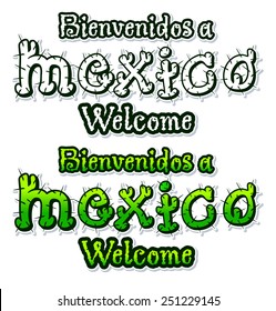 Bienvenidos a Mexico - Welcome to mexico - cactus vector lettering 