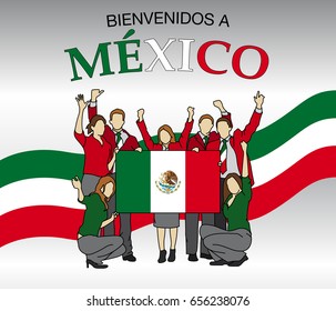 Bienvenidos a Mexico -Welcome to Mexico in Spanish language- Group of men and women dressed in the colors of the Mexico flag, waving with hands and holding the flag - Vector image - A4 size