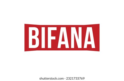 Bifana stamp red rubber stamp on white background. Bifana stamp sign. Bifana stamp.