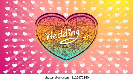 Big abstract of heart shape in the middle with the word "Wedding", colorful, fill with yellow and pink gradient background and multiple of white hearts, origami. Template for Valentine's Day vector.