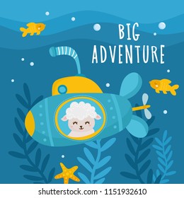 Big adventure! Beautiful childish design with letters. Baby Shower card. Sheep swims underwater in the submarine.  For baby birthday, party, invitation. 