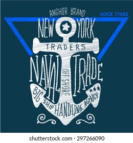 Big anchor illustration with a typography. Vector design. Artwork design. Placement prints. 