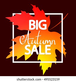 Big Autumn Sale, calligraphy, abstract poster design template, vector illustration
