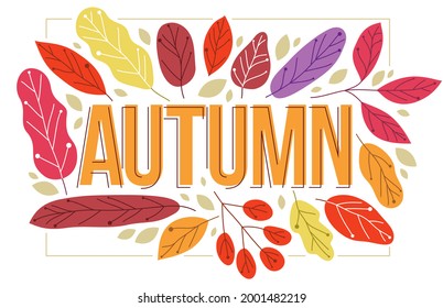 Big autumn word surrounded by red and yellow leaves of European forests vector flat style illustration isolated on white, beauty of nature fall seasonal concept.