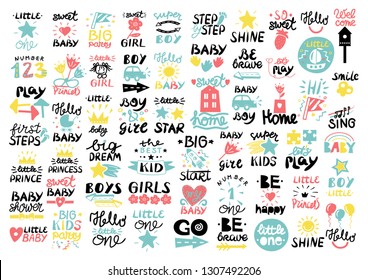 Big baby set with children logo and handwriting Little one,Welcome, Little star, Play, Be happy, Princess, Sweet baby, Smile , Sing, Boy, Girl. Kids background Poster Emblem Card