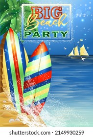Big Beach Party summer card with surfboards and ship , vector illustration
