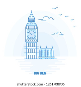 BIG BEN Blue Landmark. Creative background and Poster Template