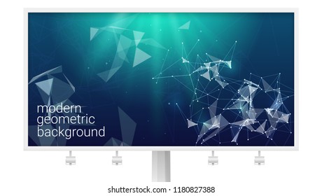 Big billboard with abstract polygonal plexus shapes. Concept of business communication, network internet, mobile and satellite links. Grid with points connected by lines. Modern vector background