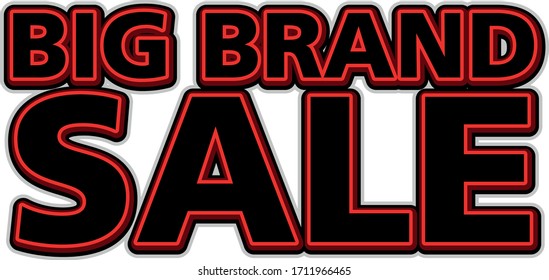 Big Brand sale Banner design suitable for fabric print / print on any colour. also colour can be edit with editable files. vector illustration design or any other print