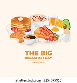 The Big Breakfast Day vector. Healthy full breakfast still life icon vector. Breakfast with oatmeal, pancakes, bacon, egg, avocado, croissant, coffee and orange juice illustration. February 27