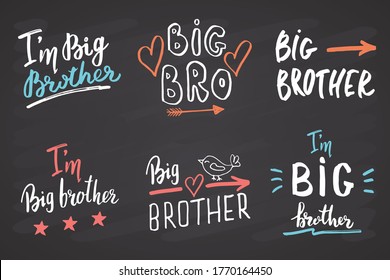 Big brother, Calligraphic Letterings signs set, child nursery printable phrase set. Vector illustration on chalkboard background.