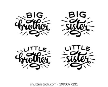 Big brother little brother typography print. Big sister little sister text. Lettering t-shirt design for kid clothes. Vector vintage illustration.