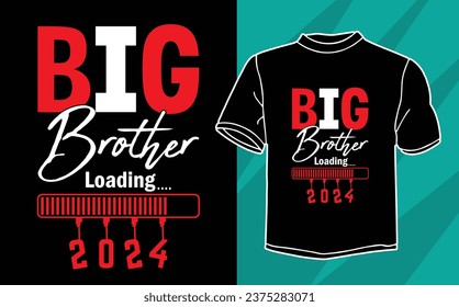 Big Brother Loading 2024 t shirt design