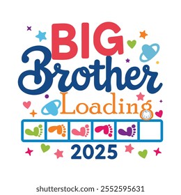 Big Brother Loading 2025, promovido a Big Brother Nuevo Vector de diseño de camisetas para niños