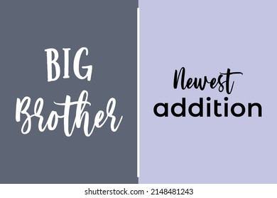 Big Brother And New Born Baby T Shirt Design