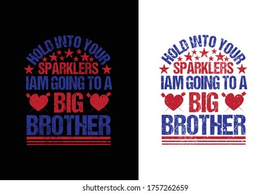 Big Brother Sparkler 4th of July Pregnancy Announcement Family t-shirt design. big brother t-shirt design .