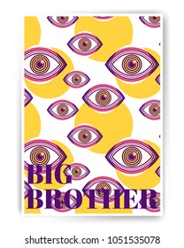 Big brother spy vector abstract poster design with eyes illustration. Human eye vector icon design, geometric style design. Simple flat illustration for cover, advertisement, poster design.