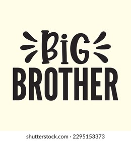 big brother t shirt design, vector file 