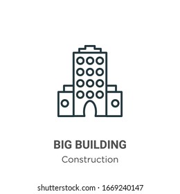 Big building outline vector icon. Thin line black big building icon, flat vector simple element illustration from editable construction concept isolated stroke on white background
