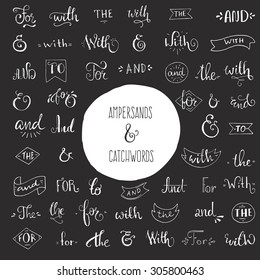 Big bundle of handdrawn catchwords and ampersands. Vector isolated design elements for save the date cards and wedding invitations. Handsketched set of design elements. 