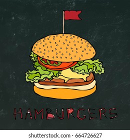 Big Burger with Flag. Hamburger Lettering. Isolated on a Black Chalkboard Background. Realistic Doodle Cartoon Style Hand Drawn Sketch Vector Illustration.