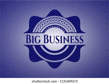 Big Business emblem with jean high quality background
