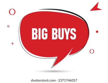 Big buys speech bubble text. Hi There on bright color for Sticker, Banner and Poster. vector illustration.
