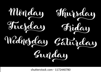 Big calligraphic set days of the week. Monday, Tuesday, Wednesday, Thursday, Friday, Saturday and Sunday handdrawn lettering for calendars. Vector illustration.