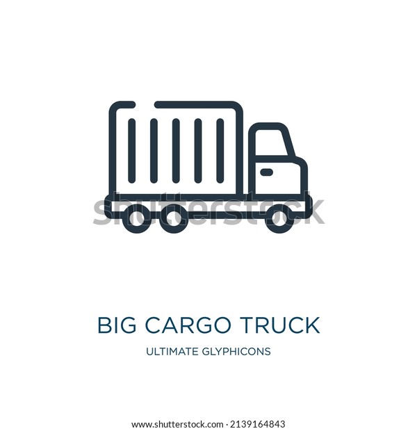big cargo truck\
thin line icon. cargo, road linear icons from ultimate glyphicons\
concept isolated outline sign. Vector illustration symbol element\
for web design and apps.