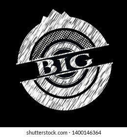 Big chalk emblem written on a blackboard. Vector Illustration. Detailed.