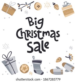 Big Christmas sale. Modern style lettering and hand drawn winter holiday symbols and decoration. Vector illustration for cards, leaflets or banners.