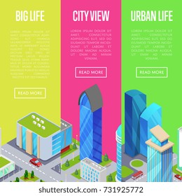 Big city life banners set. Skyscrapers, apartment, office, houses and streets with urban traffic movement of car with trees and nature isometric 3D objects. Downtown district vector illustration.