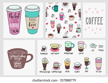 Big coffee shop set. Quote lettering on coffee cup shape set. Calligraphy style coffee quote. Coffee shop promotion motivation. Coffee background. Coffeee types. Made with love.