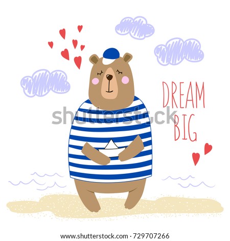 Big cute cartoon bear with paper boat in his paws. Hand-written inscription Dream Big. Vector illustration.