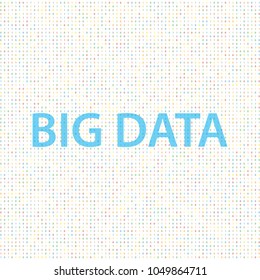 Big data on a digital background. Vector illustration .