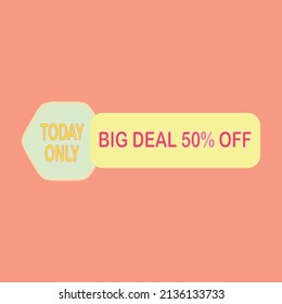 Big Deal with 50% cut off sign icon to market products, holiday discounts, or bypass sellers