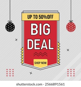 Big Deal Up to 50 Percent Off Shop Now Promotional Banner