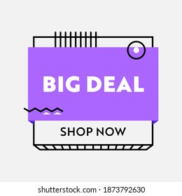 Big Deal Banner, Sale Advertising with Typography on White Background, Ad Card for Shopping Discount, Social Media Promo Content Ad, Store Off Poster, Flyer, Voucher Template. Vector Illustration