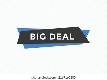 Big deal button. Big deal text web template. Modern web Banner template 